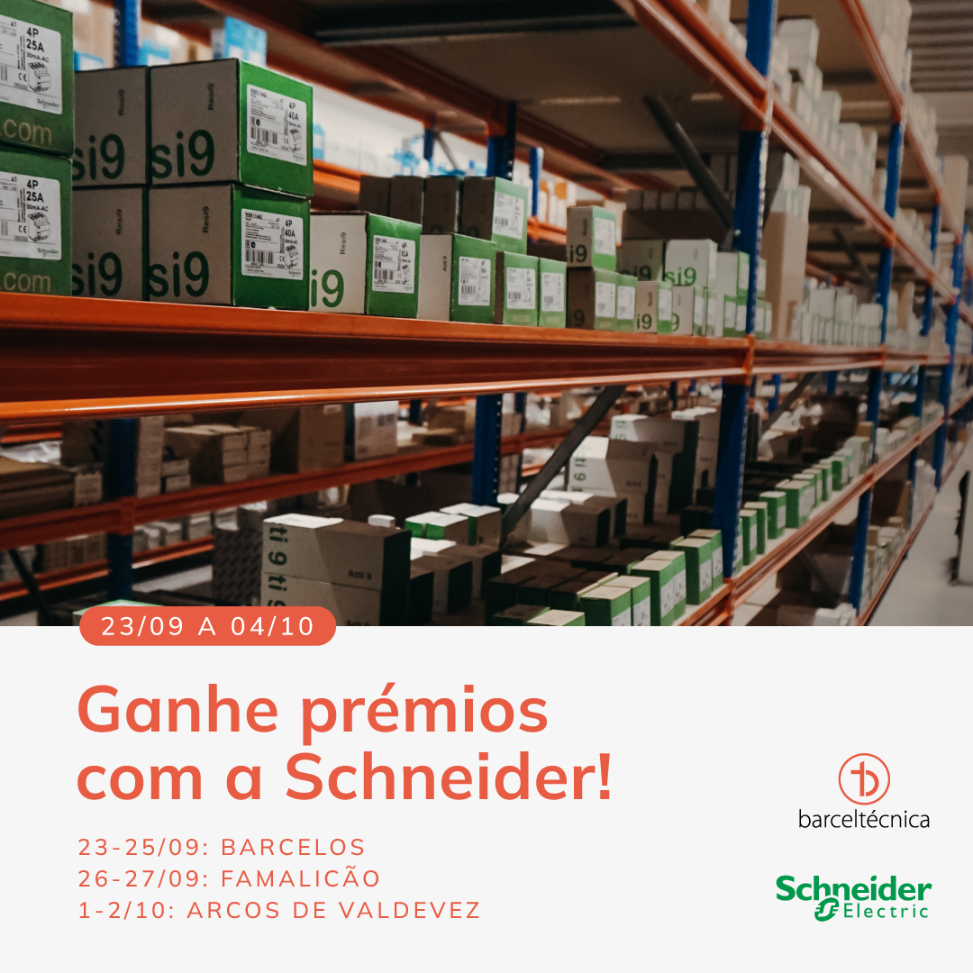 Ganhe prémios com a Schneider!